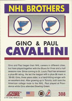 1991-92 Score American #308 Gino Cavallini / Paul Cavallini Back