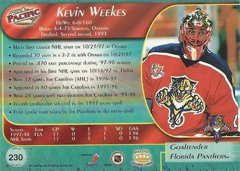 1998-99 Pacific - Ice Blue #230 Kevin Weekes Back