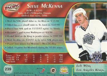 1998-99 Pacific - Ice Blue #239 Steve McKenna Back