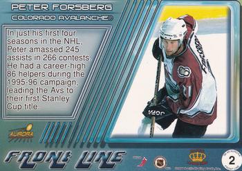 1998-99 Pacific Aurora - Front Line Ice Blue #2 Peter Forsberg Back
