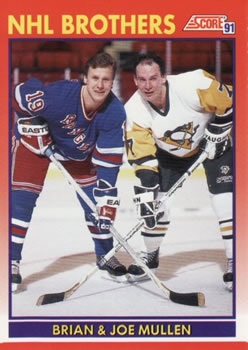 1991-92 Score Canadian Bilingual #269 Brian Mullen / Joe Mullen Front