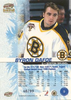 1998-99 Pacific Revolution - Ice Shadow #9 Byron Dafoe Back