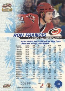 1998-99 Pacific Revolution - Ice Shadow #23 Ron Francis Back