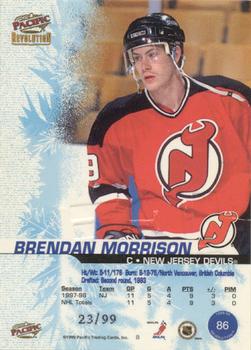 1998-99 Pacific Revolution - Ice Shadow #86 Brendan Morrison Back