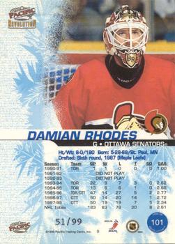 1998-99 Pacific Revolution - Ice Shadow #101 Damian Rhodes Back