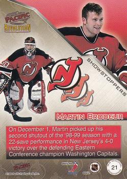 1998-99 Pacific Revolution - Showstoppers #21 Martin Brodeur Back