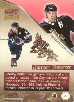 1998-99 Pacific Revolution - Showstoppers #29 Jeremy Roenick Back