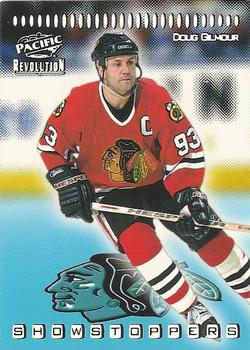 1998-99 Pacific Revolution - Showstoppers #9 Doug Gilmour Front