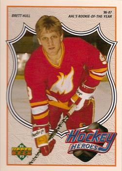 1991-92 Upper Deck - Hockey Heroes: Brett Hull #4 Brett Hull Front