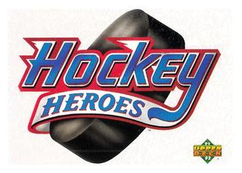 1991-92 Upper Deck - Hockey Heroes: Brett Hull #NNO Heroes Header Front