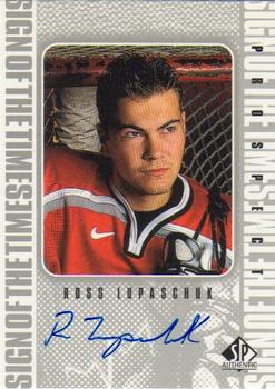 1998-99 SP Authentic - Sign of the Times #RL Ross Lupaschuk Front