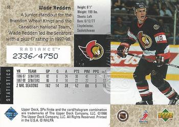 1998-99 SPx Finite - Radiance #59 Wade Redden Back