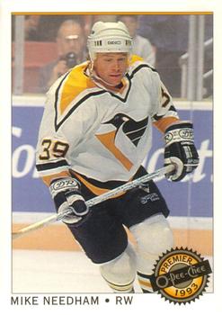 1992-93 O-Pee-Chee Premier #106 Mike Needham Front