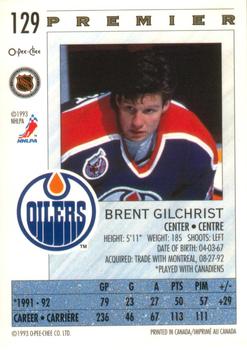 1992-93 O-Pee-Chee Premier #129 Brent Gilchrist Back