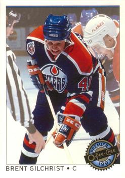 1992-93 O-Pee-Chee Premier #129 Brent Gilchrist Front