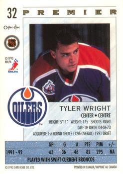 1992-93 O-Pee-Chee Premier #32 Tyler Wright Back