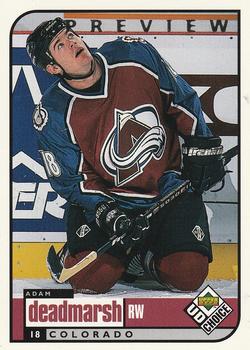 1998-99 UD Choice Preview #57 Adam Deadmarsh Front
