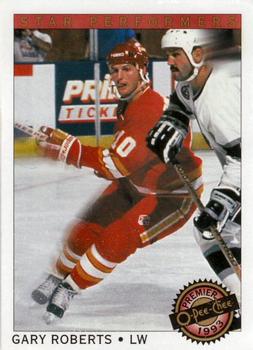 1992-93 O-Pee-Chee Premier - Star Performers #14 Gary Roberts Front