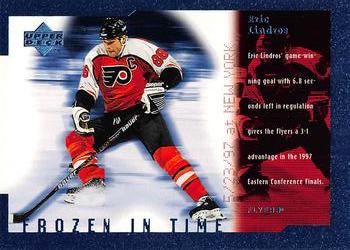 1998-99 Upper Deck - Frozen in Time #FT9 Eric Lindros Front