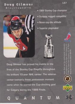 1998-99 Upper Deck - Lord Stanley's Heroes Tier 1 (Quantum Silver) #LS7 Doug Gilmour Back