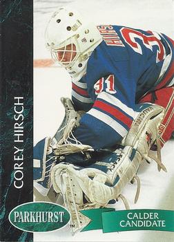 1992-93 Parkhurst #344 Corey Hirsch Front
