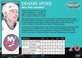 1992-93 Parkhurst - Emerald Ice #335 Dennis Vaske Back