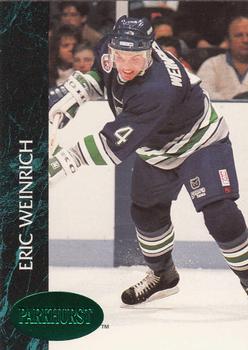 1992-93 Parkhurst - Emerald Ice #56 Eric Weinrich Front