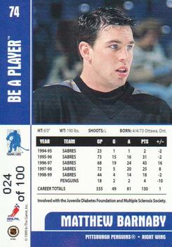 1999-00 Be a Player Memorabilia - Gold #74 Matthew Barnaby Back
