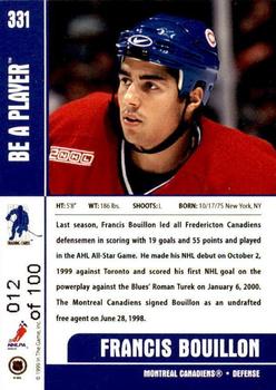 1999-00 Be a Player Memorabilia - Gold #331 Francis Bouillon Back