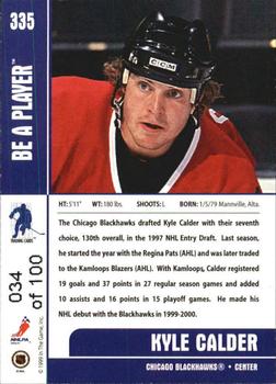 1999-00 Be a Player Memorabilia - Gold #335 Kyle Calder Back