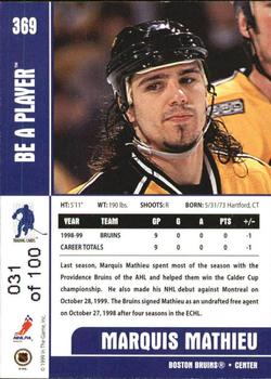1999-00 Be a Player Memorabilia - Gold #369 Marquis Mathieu Back