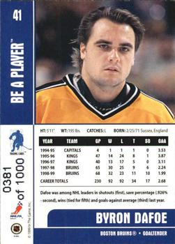 1999-00 Be a Player Memorabilia - Silver #41 Byron Dafoe Back