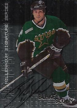 1999-00 Be a Player Millennium Signature Series - Autographs #74 Blake Sloan Front