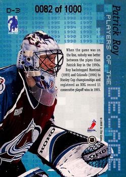 1999-00 Be a Player Millennium Signature Series - Players of the Decade Autographs #D-3 Patrick Roy Back