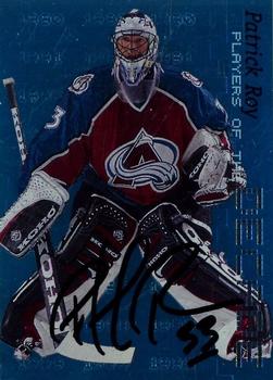 1999-00 Be a Player Millennium Signature Series - Players of the Decade Autographs #D-3 Patrick Roy Front