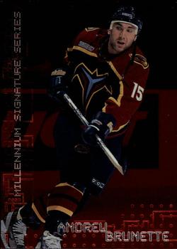 1999-00 Be a Player Millennium Signature Series - Ruby #15 Andrew Brunette Front