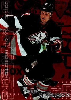 1999-00 Be a Player Millennium Signature Series - Ruby #31 Erik Rasmussen Front