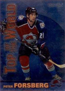 1999-00 O-Pee-Chee - Top of the World #TW4 Peter Forsberg Front