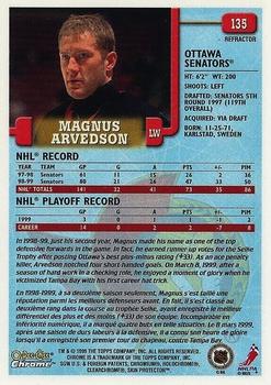 1999-00 O-Pee-Chee Chrome - Refractors #135 Magnus Arvedson Back