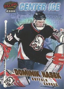 1999-00 Pacific - Center Ice #3 Dominik Hasek Front