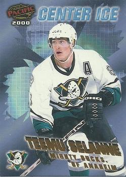 1999-00 Pacific - Center Ice #2 Teemu Selanne Front