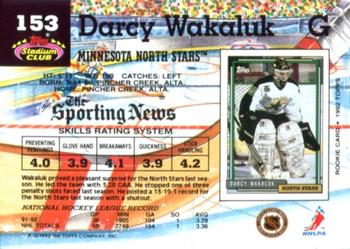 1992-93 Stadium Club #153 Darcy Wakaluk Back