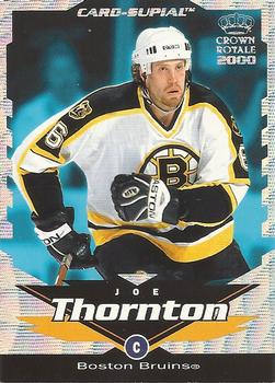 1999-00 Pacific Crown Royale - Card-Supials #4 Joe Thornton Front