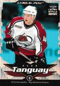 1999-00 Pacific Crown Royale - Card-Supials Minis #8 Alex Tanguay Front