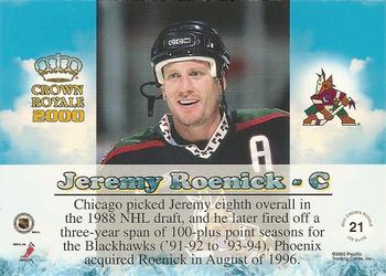1999-00 Pacific Crown Royale - Ice Elite #21 Jeremy Roenick Back