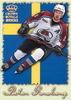 1999-00 Pacific Crown Royale - International Glory #6 Peter Forsberg Front