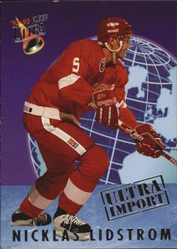 1992-93 Ultra - Ultra Imports #13 Nicklas Lidstrom Front