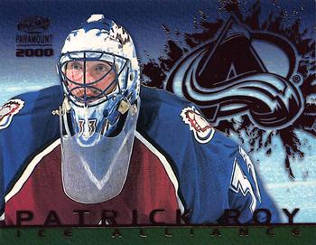 1999-00 Pacific Paramount - Ice Alliance #8 Patrick Roy Front