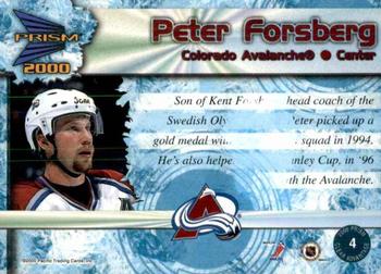 1999-00 Pacific Prism - Clear Advantage #4 Peter Forsberg Back