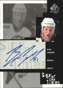 1999-00 SP Authentic - Sign of the Times #BC Brian Campbell Front